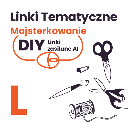 Pakiet DIY, Majsterkowanie (L)